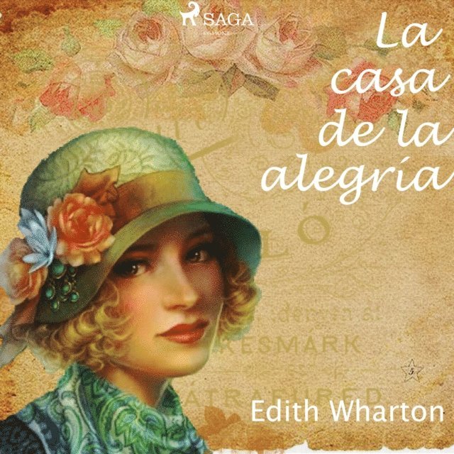 Wharton - La casa de la alegría, Ljudbok