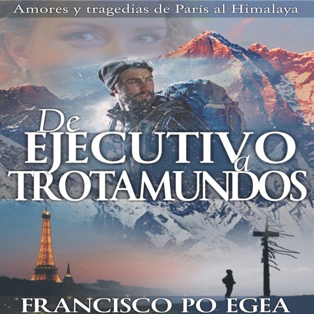 Egea, Medina - De ejecutivo a trotamundos, Ljudbok