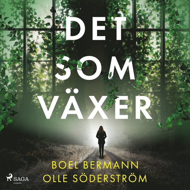 Boel Bermann, Olle Söderström - Det som växer, Ljudbok