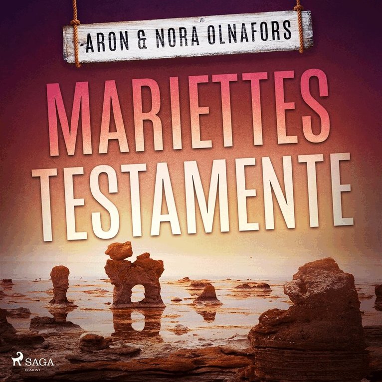 Aron Olnafors, Nora Olnafors - Mariettes testamente, Ljudbok