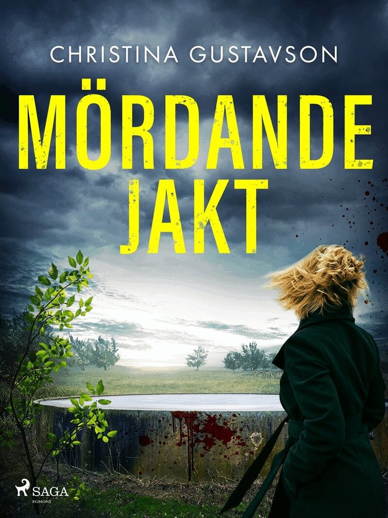 Christina Gustavson - Mördande jakt, E-bok