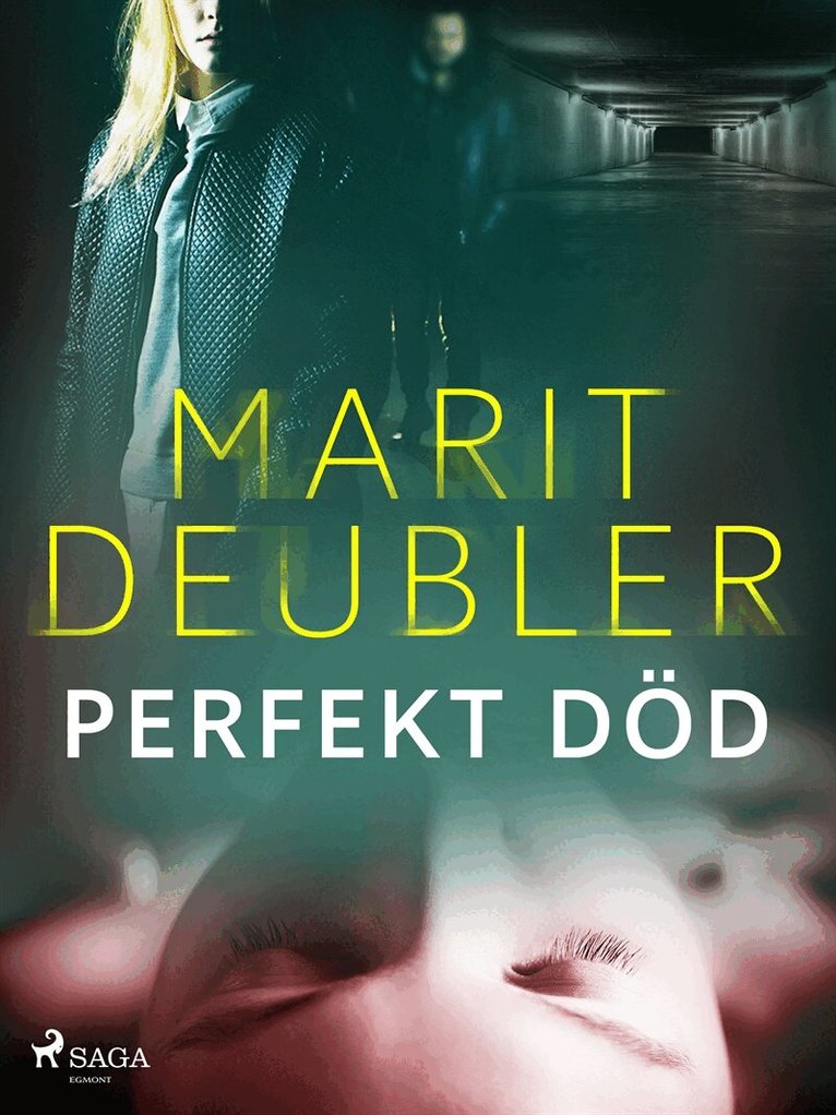 Marit Deubler - Perfekt död, E-bok