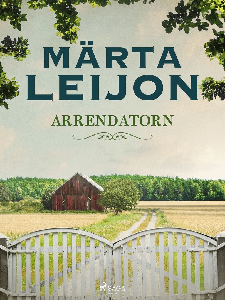 Märta Leijon - Arrendatorn, E-bok