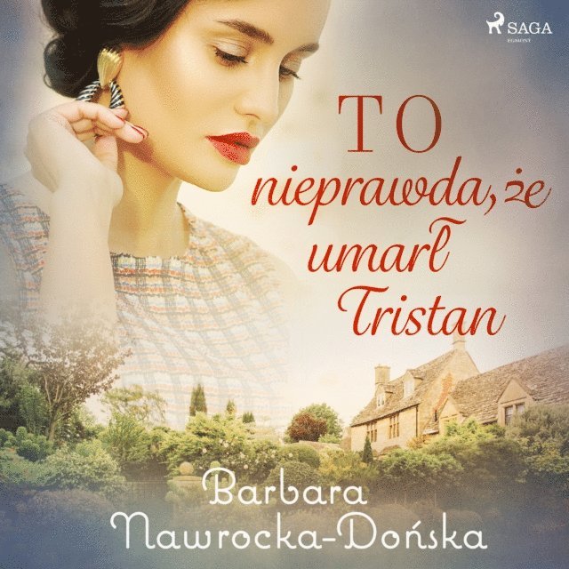 Nawrocka-Donska - To nieprawda, że umarł Tristan, Ljudbok