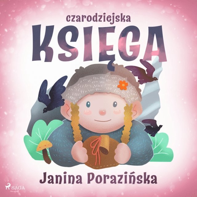 Porazinska - Czarodziejska księga, Ljudbok