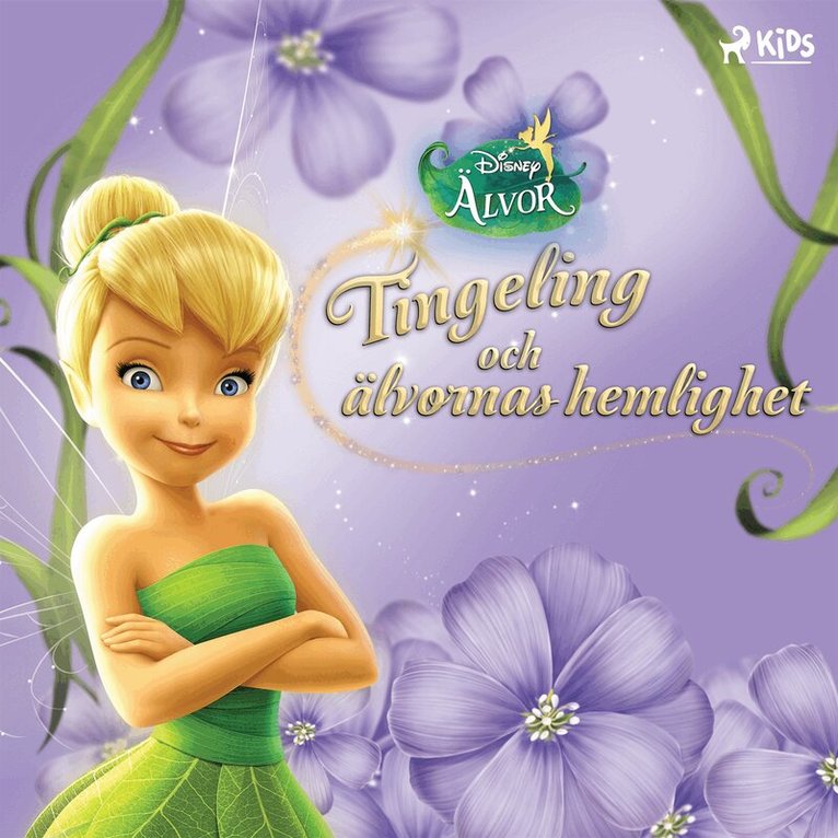 Disney - Disney Älvor - Tingeling och älvornas hemlighet, Ljudbok