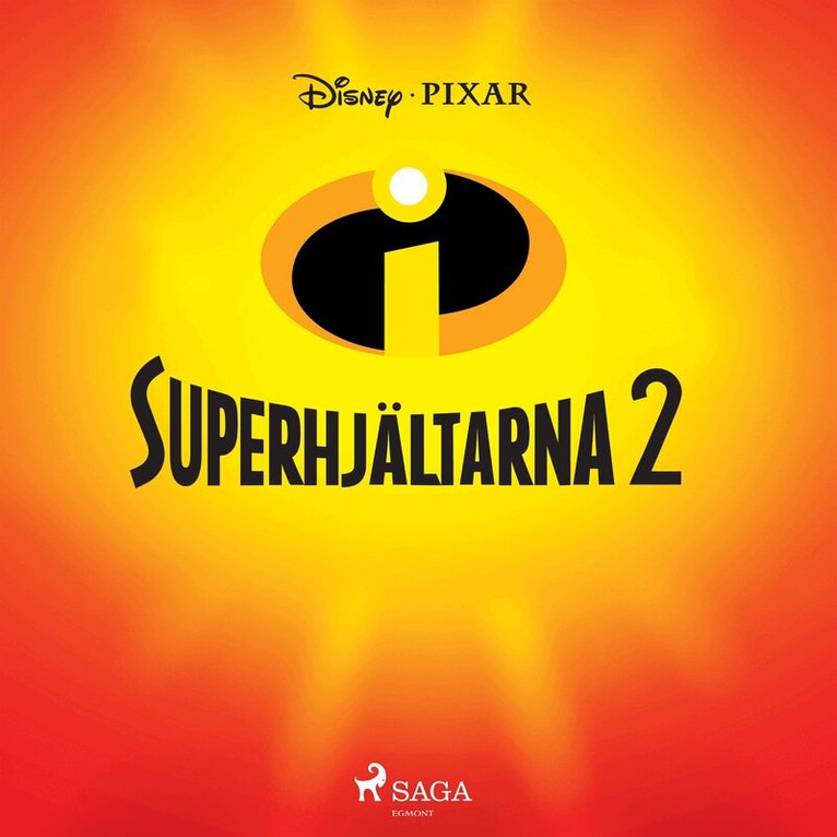 Disney - Superhjältarna 2, Ljudbok