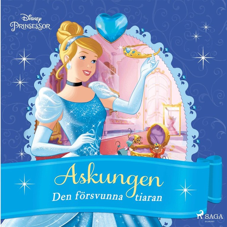 Disney - Askungen - Den försvunna tiaran, Ljudbok