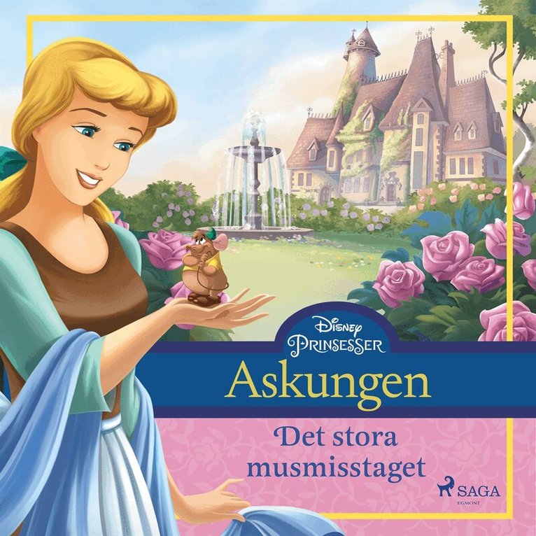 Disney - Askungen - Det stora musmisstaget, Ljudbok
