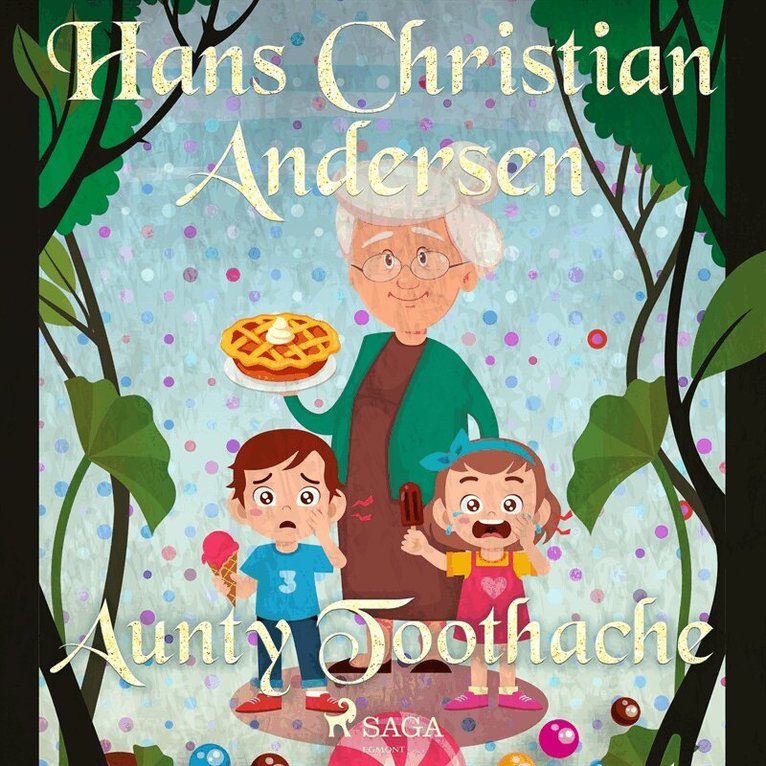 Hans Christian Andersen - Aunty Toothache, Ljudbok