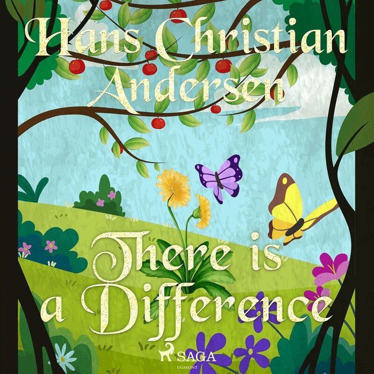 Hans Christian Andersen - There is a Difference, Ljudbok