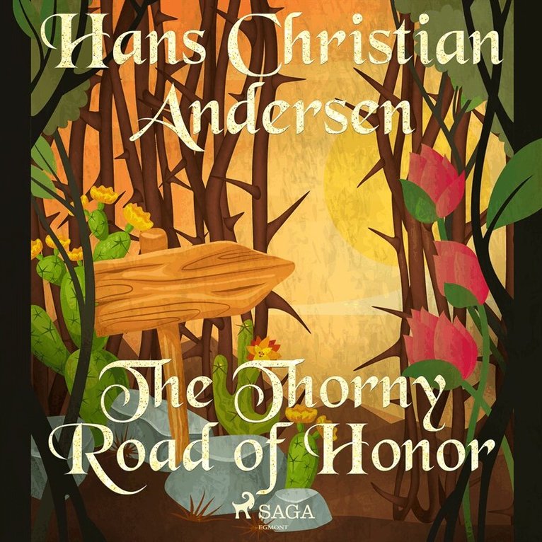 Hans Christian Andersen - The Thorny Road of Honor, Ljudbok
