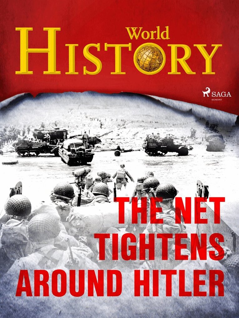 World History - The Net Tightens Around Hitler, E-bok