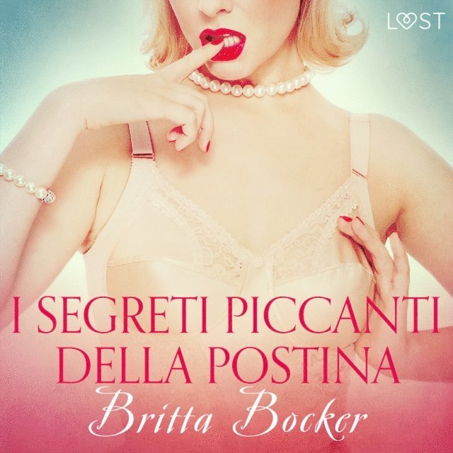 Bocker - I segreti piccanti della postina - Breve racconto erotico, Ljudbok