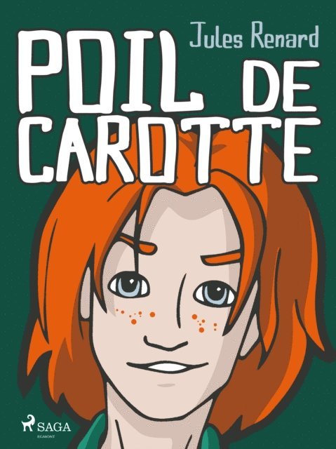Jules Renard - Poil de Carotte, E-bok