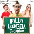 Hullu luokka rakastuu