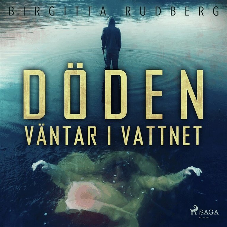 Birgitta Rudberg - Döden väntar i vattnet, Ljudbok
