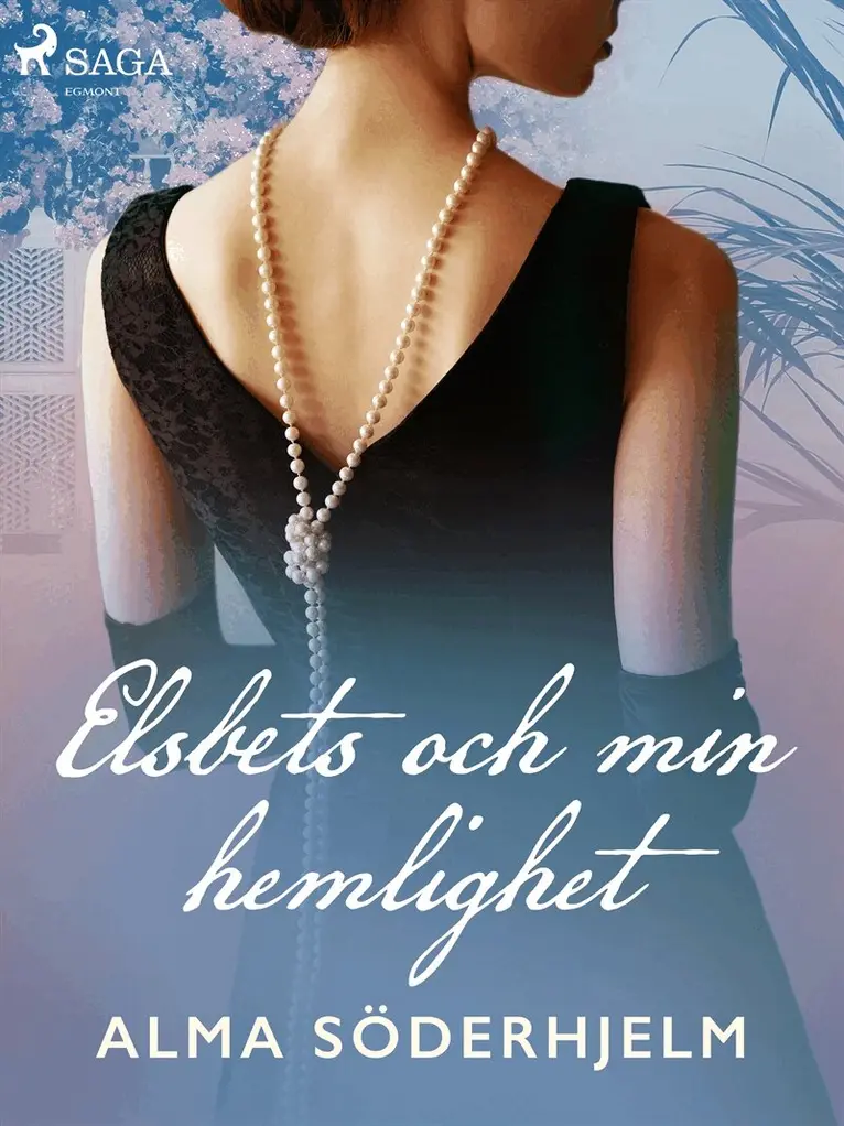 Alma Söderhjelm - Elsbets och min hemlighet, E-bok. Tillgänglighet: Lägg i varukorg