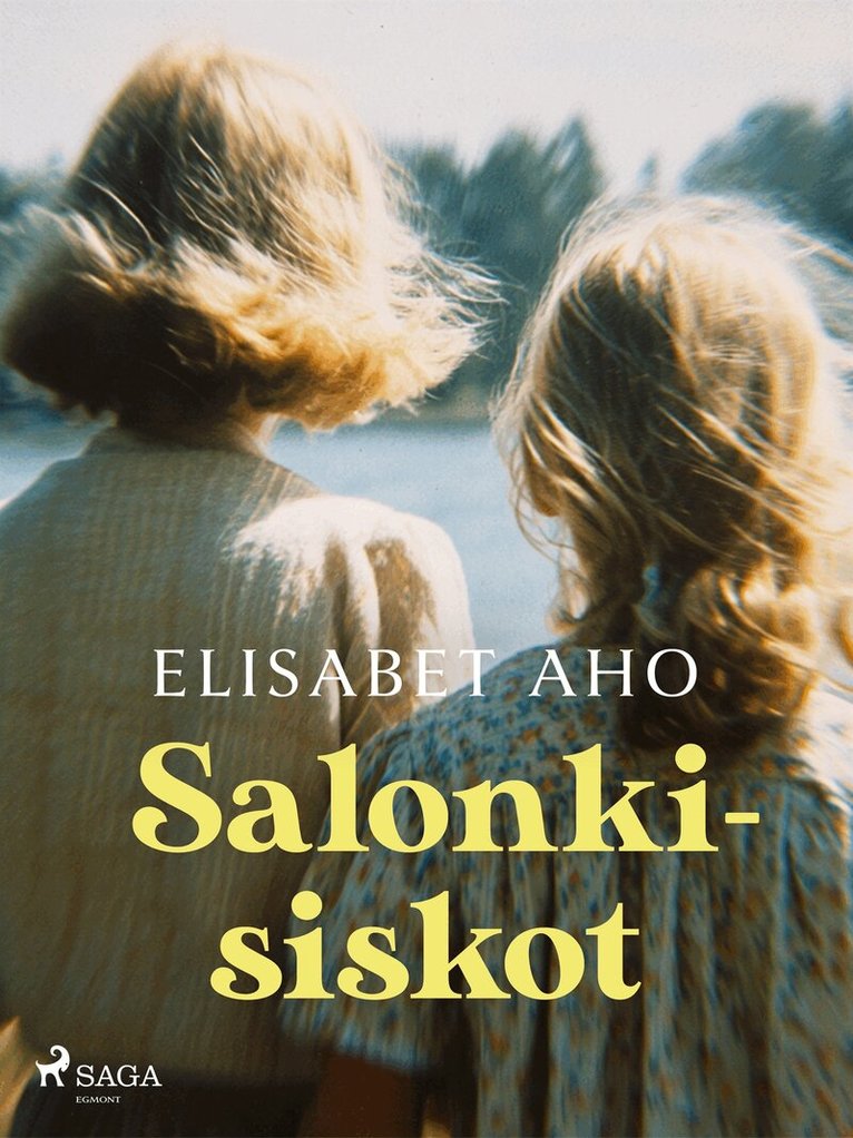 Elisabet Aho - Salonkisiskot, E-bok