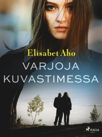 Varjoja kuvastimessa