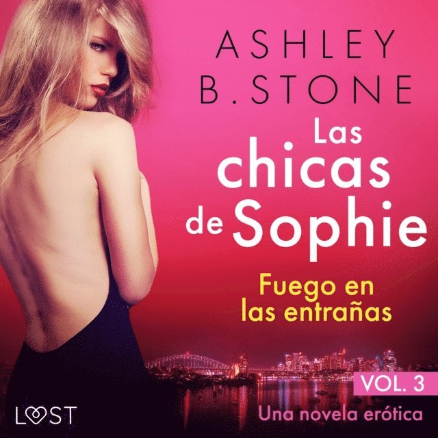 Stone - Las chicas de Sophie 3: Fuego en las entrañas - Una novela erótica, Ljudbok