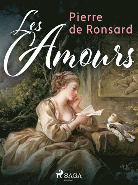 Pierre de Ronsard - Les Amours, E-bok