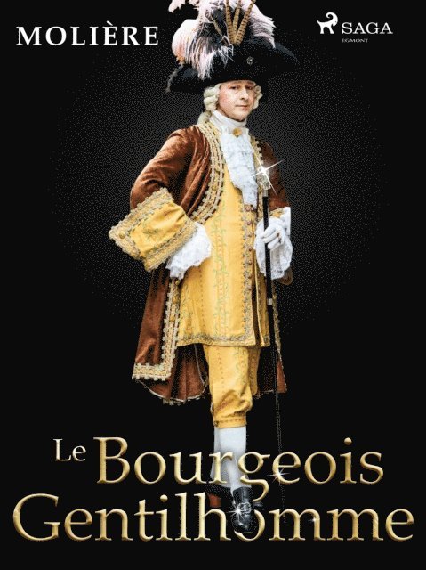 Moliere - Le Bourgeois Gentilhomme, E-bok