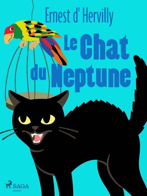 Ernest d'Hervilly - Le Chat du Neptune, E-bok