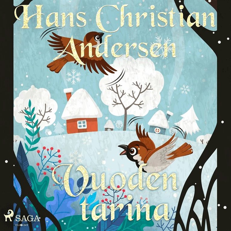 H. C. Andersen - Vuoden tarina, Ljudbok