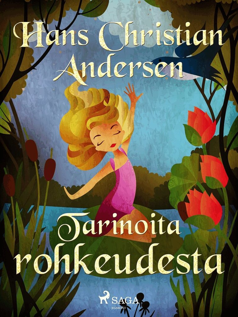 H. C. Andersen - Tarinoita rohkeudesta, E-bok