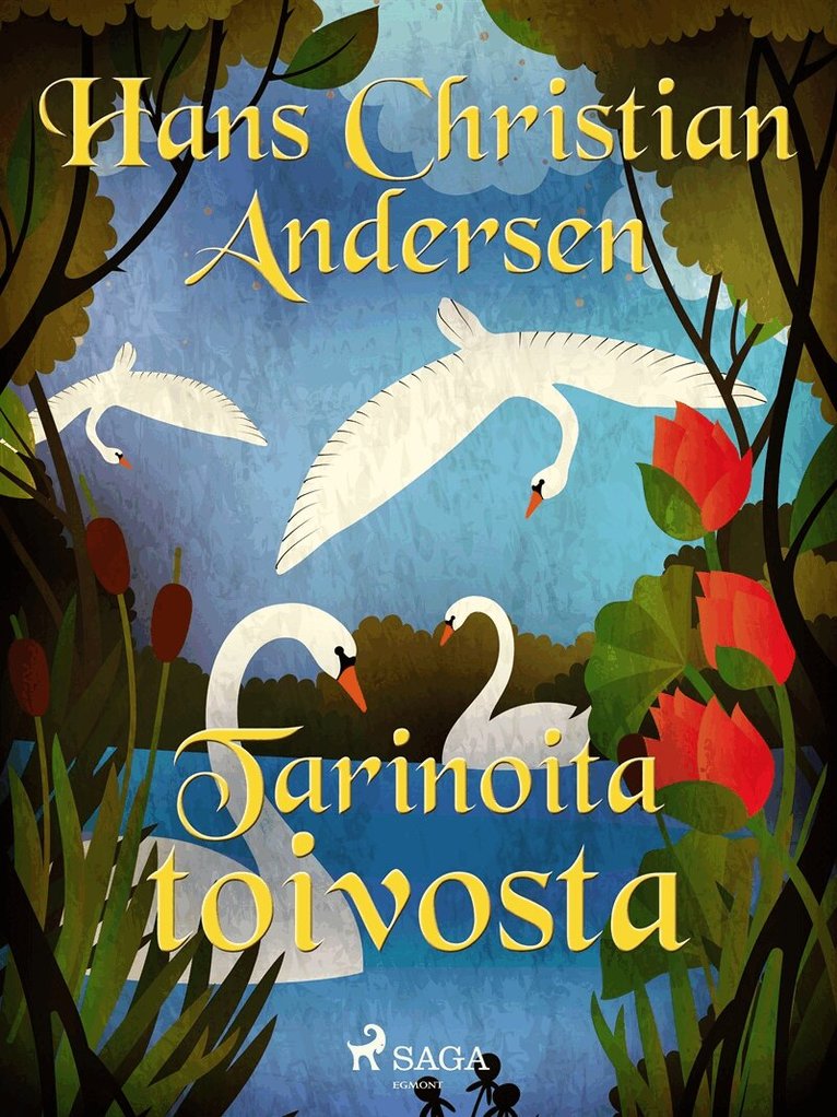 H. C. Andersen - Tarinoita toivosta, E-bok