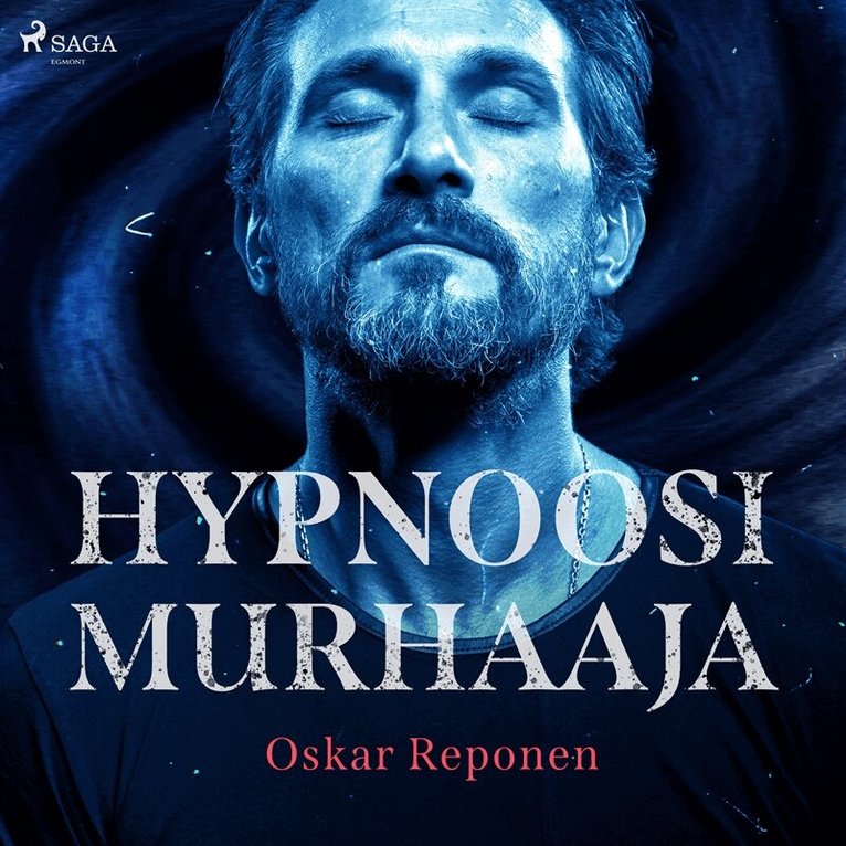 Oskar Reponen - Hypnoosimurhaaja, Ljudbok