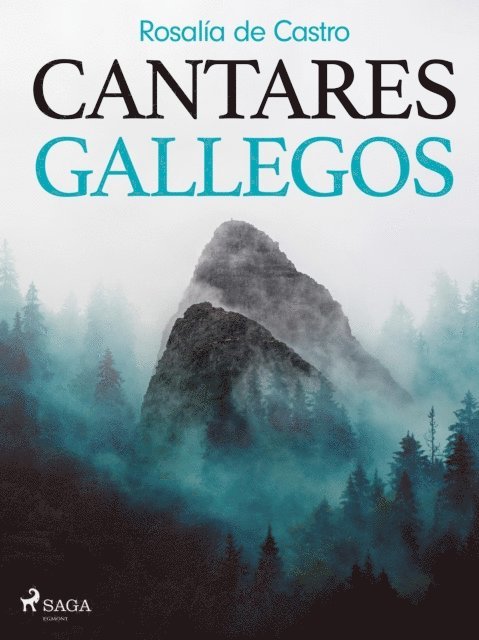 Rosalia de Castro - Cantares gallegos, E-bok