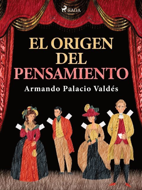 Armando Palacio Valdes - El origen del pensamiento, E-bok