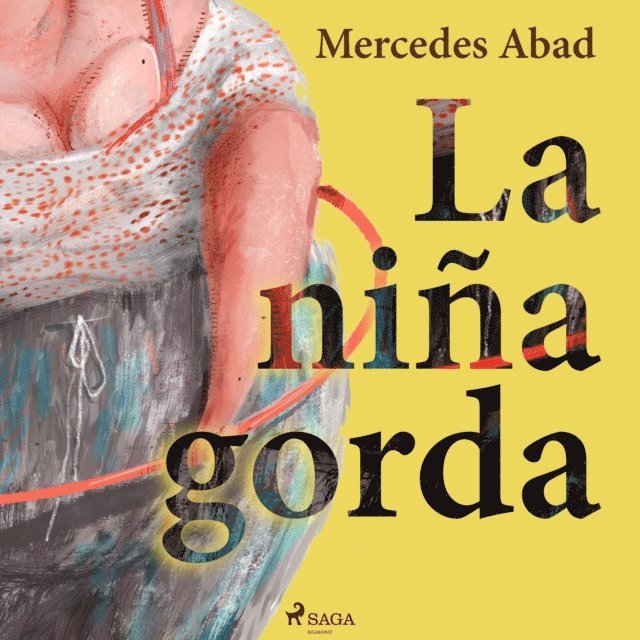 Abad - La niña gorda, Ljudbok
