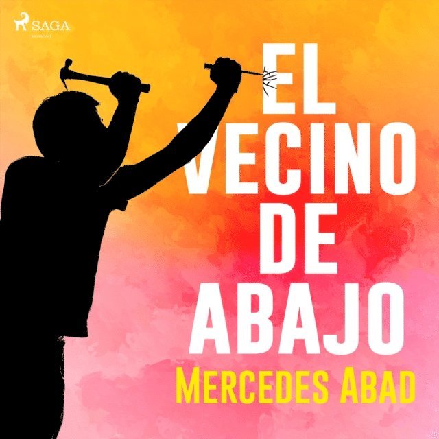 Abad - El vecino de abajo, Ljudbok