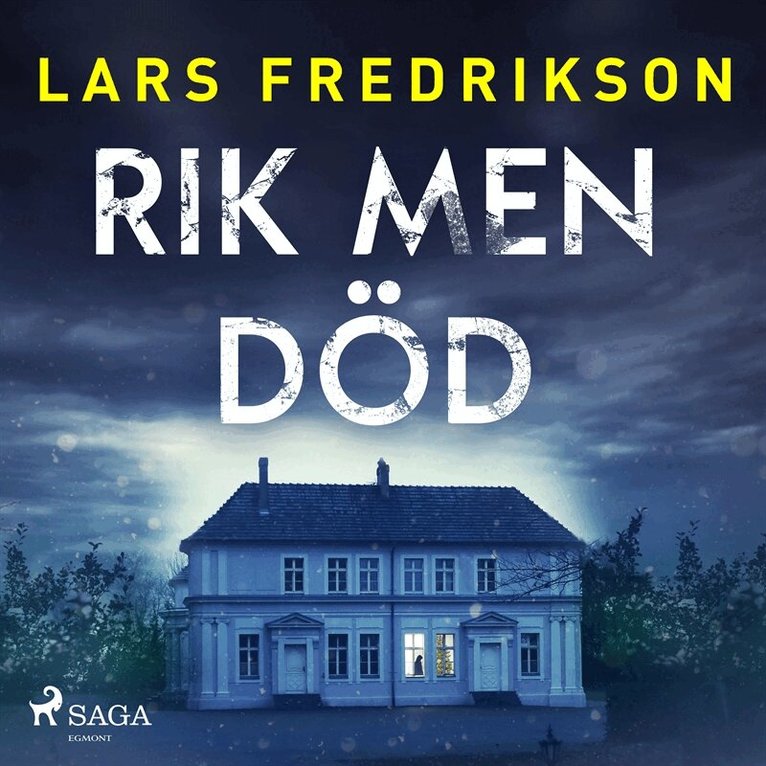 Lars Fredrikson - Rik men död, Ljudbok