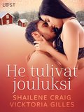 He tulivat jouluksi - Eroottinen joulukertomus
