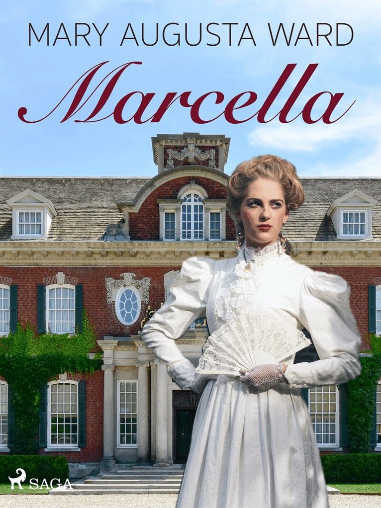 Mary Augusta Ward - Marcella, E-bok