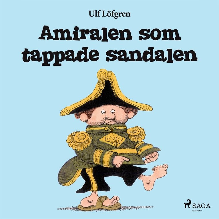 Ulf Löfgren - Amiralen som tappade sandalen, E-bok