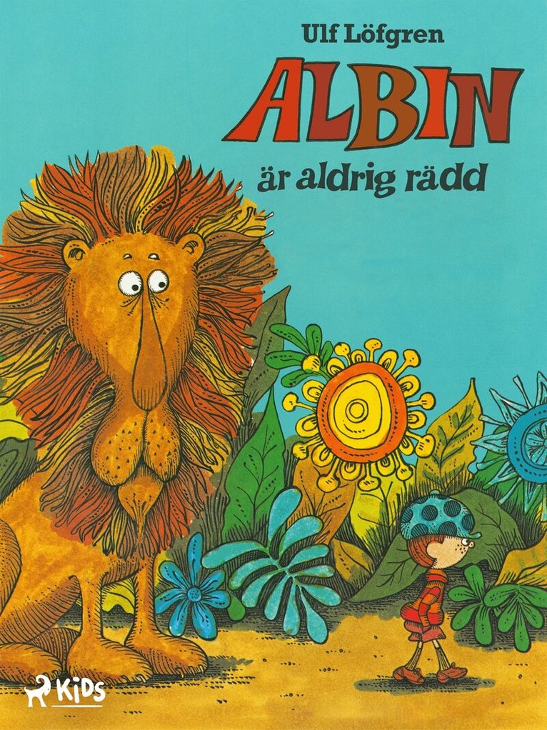 Ulf Löfgren - Albin är aldrig rädd, E-bok