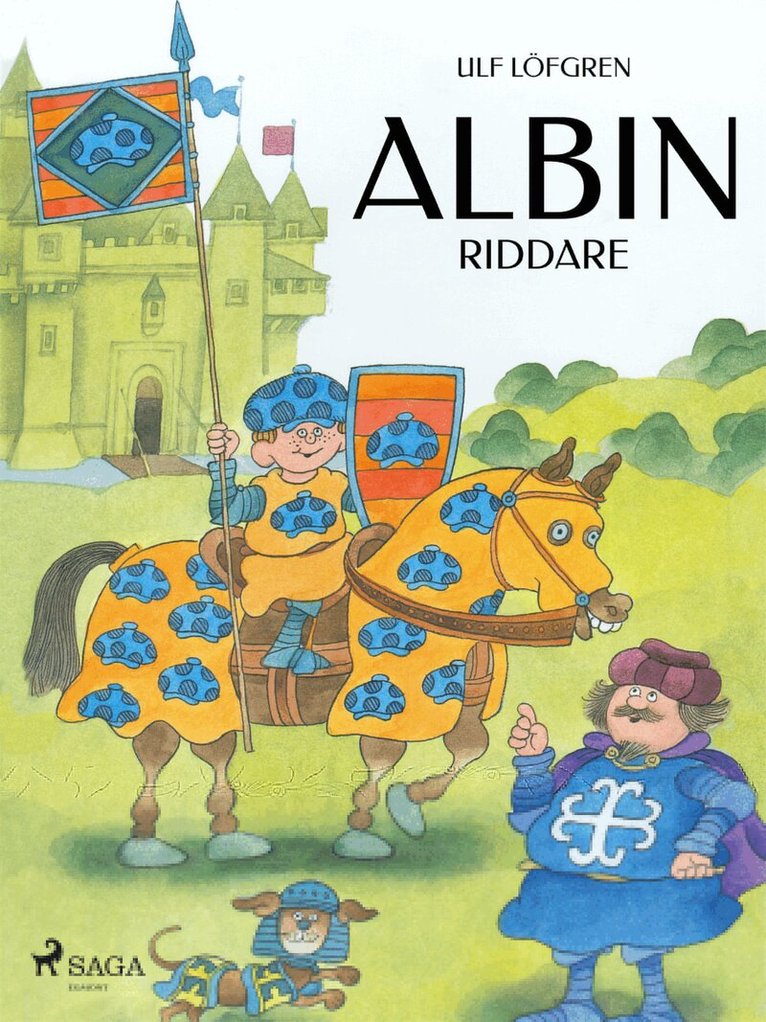 Ulf Löfgren - Albin riddare, E-bok
