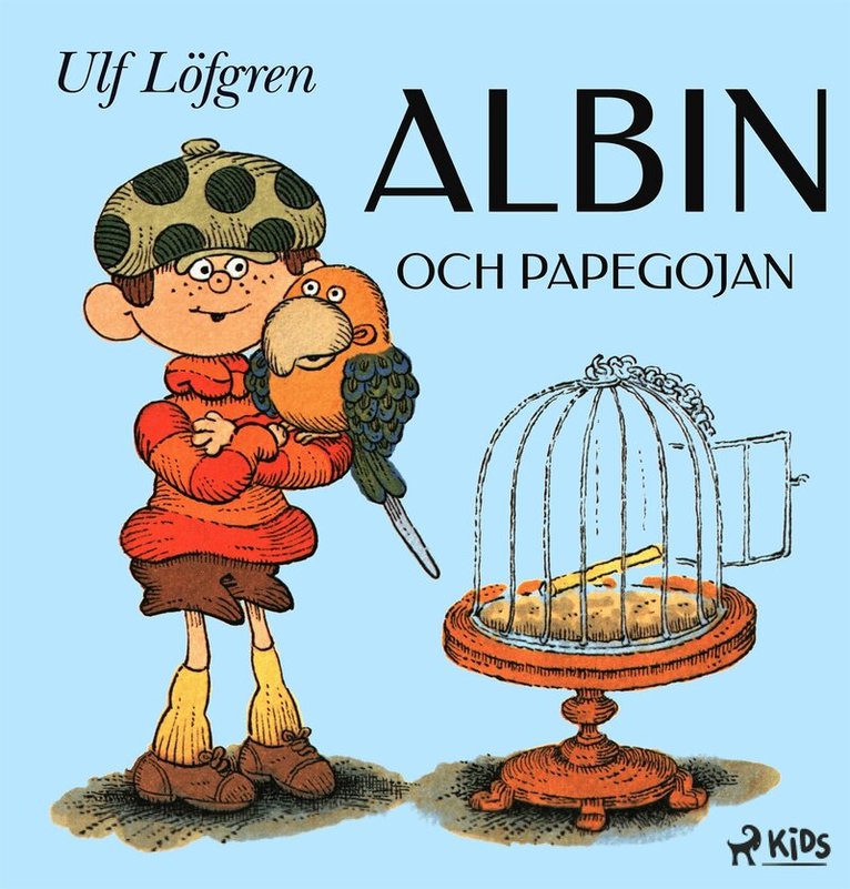 Ulf Löfgren - Albin och papegojan, E-bok