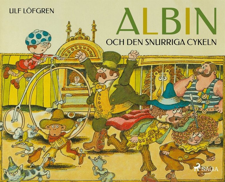Ulf Löfgren - Albin och den snurriga cykeln, E-bok