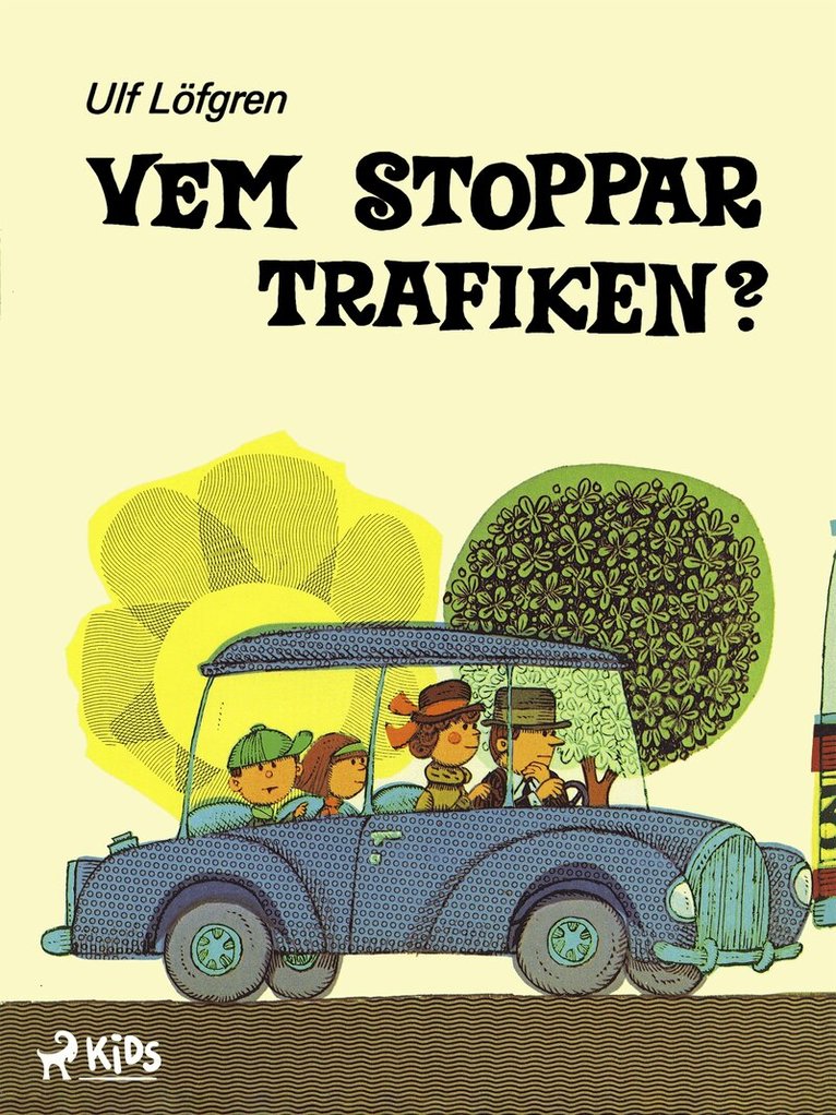 Ulf Löfgren - Vem stoppar trafiken?, E-bok