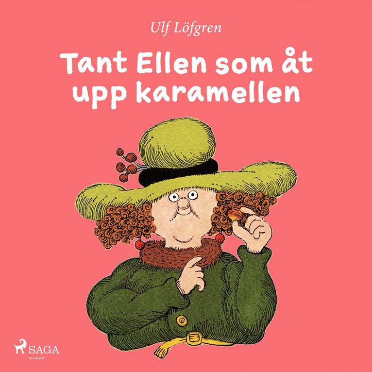 Ulf Löfgren - Tant Ellen som åt upp karamellen, E-bok