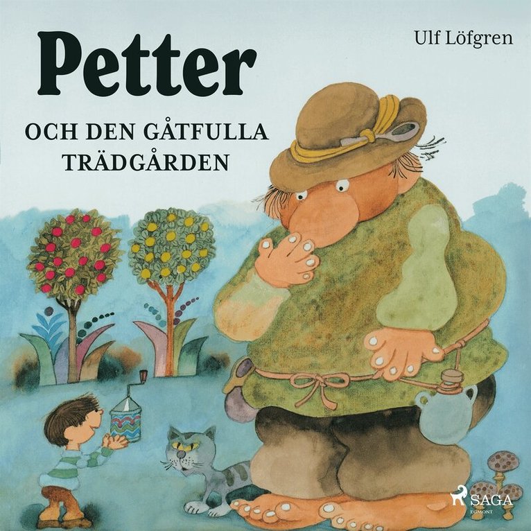 Ulf Löfgren - Petter och den gåtfulla trädgården, E-bok