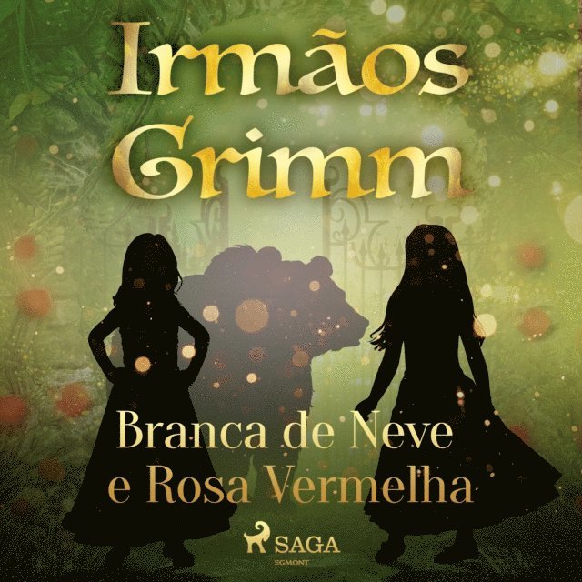 Grimm - Branca de Neve e Rosa Vermelha, Ljudbok