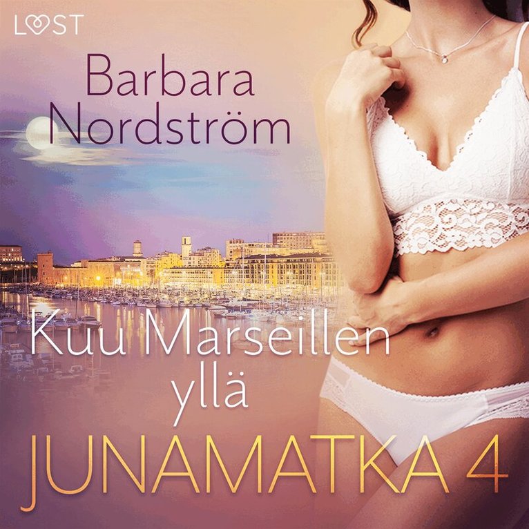 Barbara Nordström - Junamatka 4 - Kuu Marseillen yllä, Ljudbok. Tillgänglighet: Lägg i varukorg