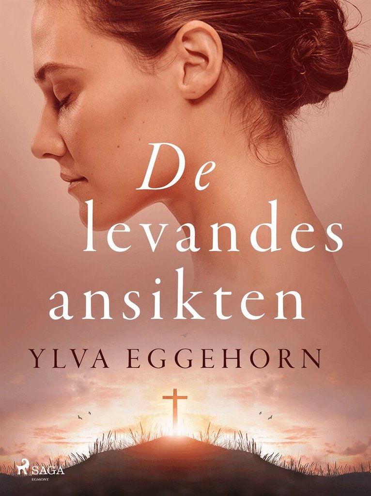 Ylva Eggehorn - De levandes ansikten, E-bok